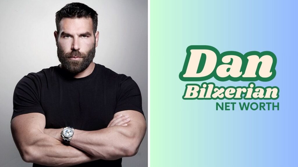 Dan Bilzerian net worth