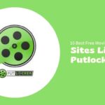 Sites Like Putlockers