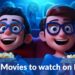 best movies to watch on Disney plus