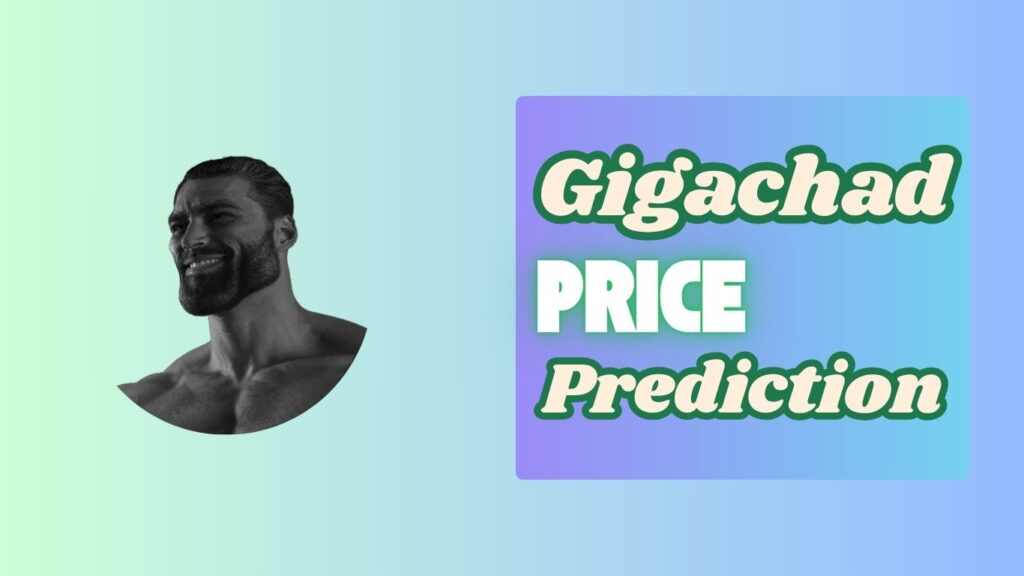 Gigachad Price Prediction