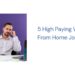 High Paying Work From Home Jobs
