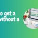 get a loan without a Job