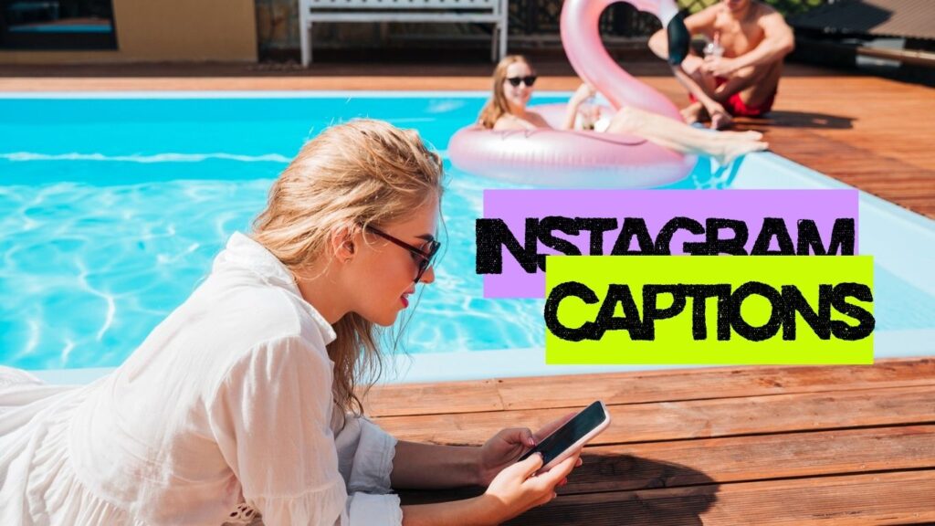 Pool Instagram Captions