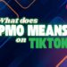 What Does PMO Mean on TikTok