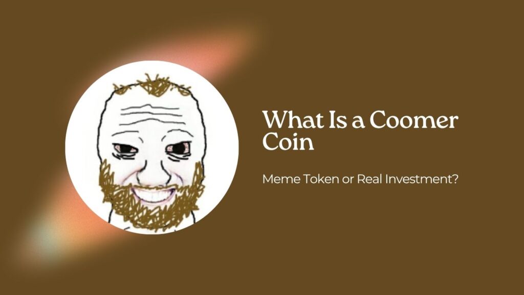 What Is a Coomer Coin