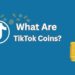 Tiktok Coins