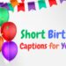 short birthday captions for yourself