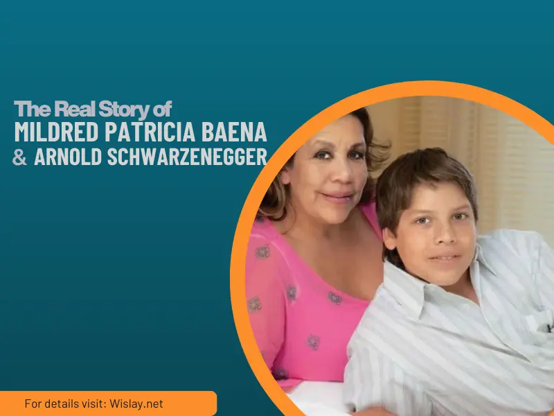 f Mildred Patricia Baena and Arnold Schwarzenegger